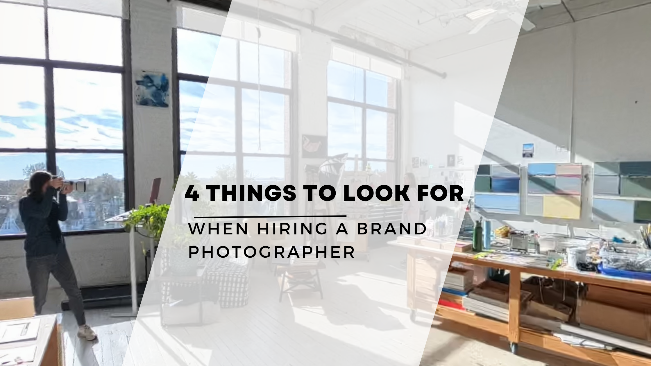 4 things to look for when hiring a brand photographer