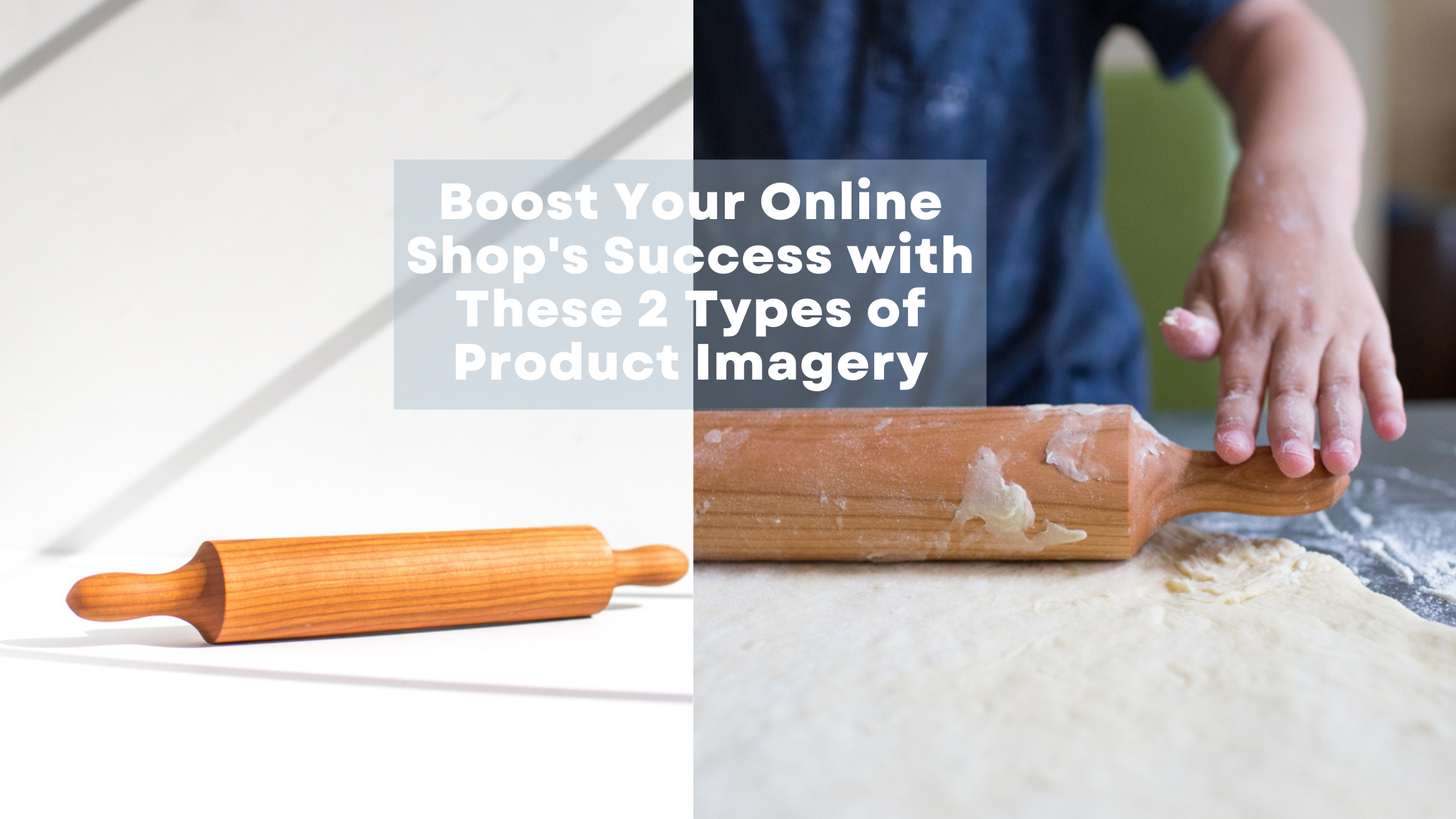two types of product images to boost sales